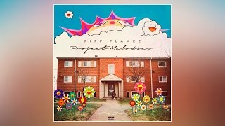 Ripp Flamez - Sunshine [Prod. By Mith Mula]