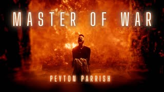 Peyton Parrish - Master of War (Viking MetalCore)