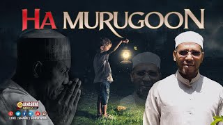 HA WERWERIN HANA MURUGOON ᴴᴰ┇ Sh. Abubakar Xoosh