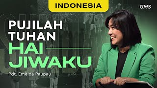 Ibadah Minggu | Pujilah Tuhan Hai Jiwaku - Pdp. Emelda Paupau (Official GMS Church)