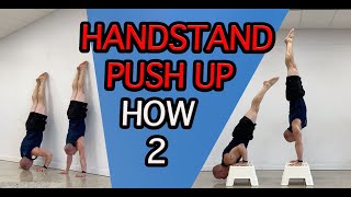 Handstand Push Up How to, Training Drills and Techniques