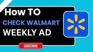 How to Check Walmart Weekly Ad | Step-by-Step Tutorial 2026