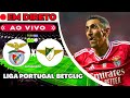 🔴BENFICA X MOREIRENSE LIGA PORTUGAL BETCLIC