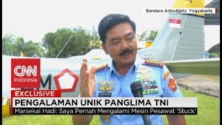 Eksklusif! Pengalaman Dekat Maut Panglima TNI Hadi Tjahjanto Saat Mesin Pesawatnya Mati