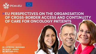 #episode32 - EU perspectives on the organisation of cross-border access and continuity of care