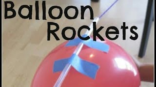 Balloon Rocket, STEM Activities