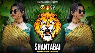 SHANTABAI - (AARADHI MIX) | UNRELEASED SANXX BEATZ