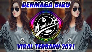 DJ DERMAGA BIRU TERBARU 2021 🎶 DJ TIK TOK TERBARU 2021