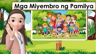 Kindergarten Week 12 MELC-based - Mga Miyembro ng Pamilya