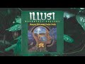 Hanyut Di Luatan Nafsu Nafsi - Illusi (Official Audio)