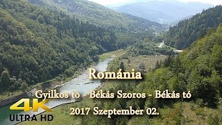 Gyilkos tó -  Békás szoros -  Békás tó.  Románia 2017 szeptember  /4K /