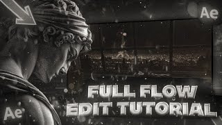 • How To Make a full flow Edit on After Effects | full tutorial •
