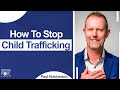 How To Stop Child Trafficking | Child Trafficking Reality | Discover More 138