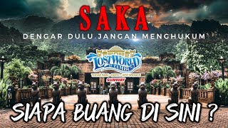 Saka LOST WORLD OF TAMBUN 💢Siapa Buang Di Sini? STOP Tengok Lah Dulu Jangan Menghukum.