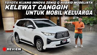 Toyota Kijang Innova Zenix Q Hybrid Modelista 2023 | Review