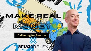 Unlock the Secrets of Amazon Flex in 2023: Making Money Like a Pro!