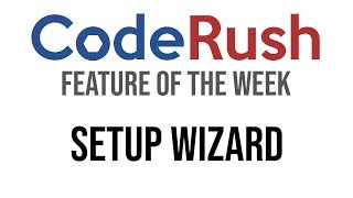 CodeRush FotW: Setup Wizard