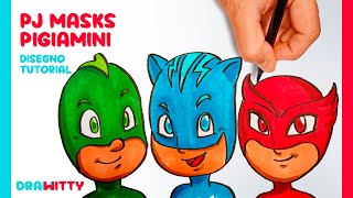 Disegniamo e coloriamo i PJ Masks! i Pigiamini! TUTORIAL