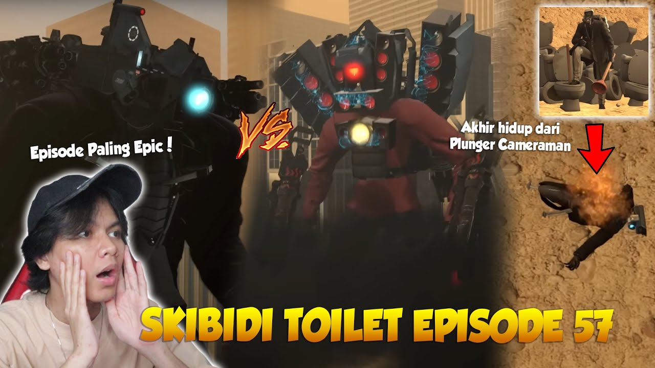 Episode 57 Skibidi Toilet Part 1 Terbaru Episode Paling Epic Dan