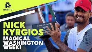 Nick Kyrgios Highlights From Title-Winning Week at Washington 2022