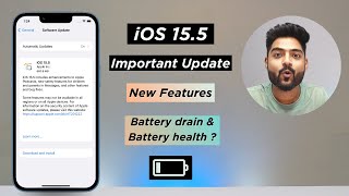 iOS 15.5 Released ! Important Update | New features \u0026 Battery life \u0026 Much More