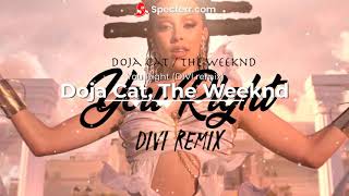 Doja Cat, The Weeknd - You Right (DIVI remix 2021)