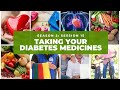 Taking Your Diabetes Medicines