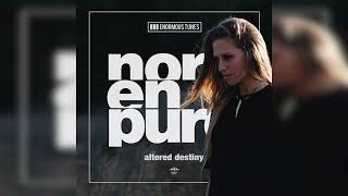 Nora En Pure - Altered Destiny (Club Mix)