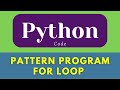 Pattern Program in Python | for loop in python  | #shorts  #python #ytshorts #education #4k