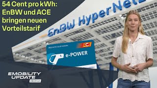 ACE e-POWER feiert Premiere: Laden bei EnBW für 54 Cent – eMobility Update