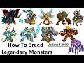 How To Breed Legendary in Monster Legends Updated 2022 l Get Legendary Monster By Breeding