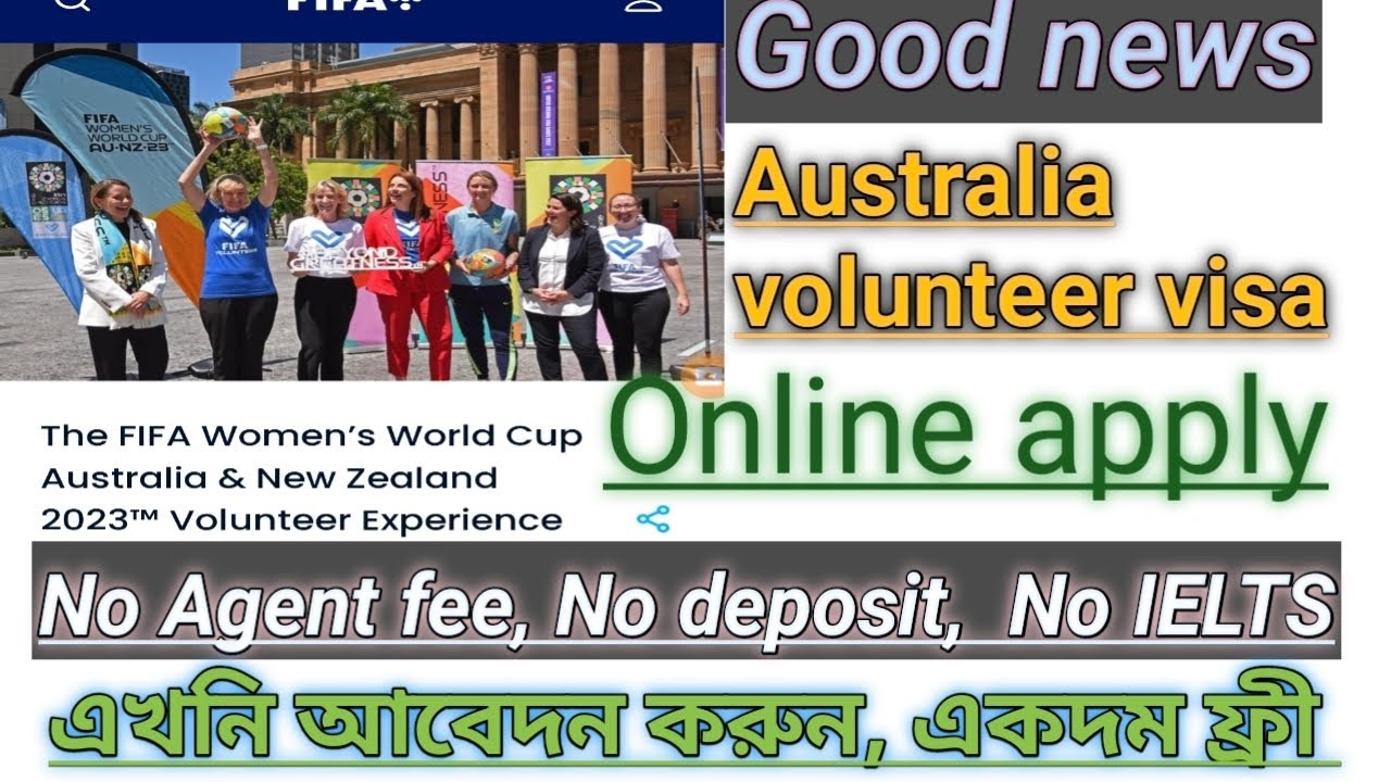 Australia Volunteer Visa Apply Online, Without Agent Fee, No ...