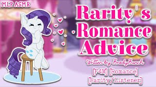 [MLP ASMR] 'Rarity's Romance Advice' (Romance - Rarity/Listener - F4M - Rain Heard From Indoors)