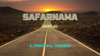 Safarnama - Lucky Ali | Safarnama Slowed Reverb | Safarnama Lyrics