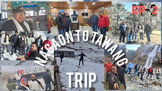 Nagaon to Tawang trip Part 2 #vlog video 26/1/25