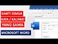 Cara Mengganti Semua Kata yang Sama di Ms Word | Tutorial Word