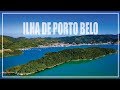 ILHA DE PORTO BELO EM 4K UltraHD #jcdrones #portobelo