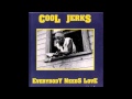 Cool Jerks - Don't Look For Me (E.P. Version)