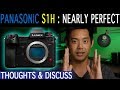 Panasonic S1H: The One Camera One Lens Army [Post Full Announcement Thoughts & Discussion]