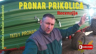 PRONAR PRIKOLICA 10t : Recenzija ; PRONAR TRAILER 10t: Review