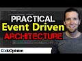 Event Driven Architecture in the Real World! 4 Practical Examples