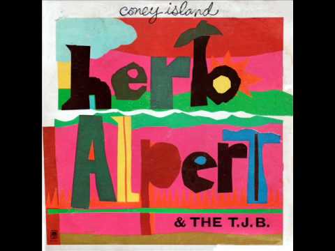 Herb Alpert & The T.J.B. - I Have Dreamed - YouTube