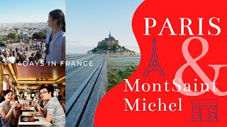 フランス満喫！4日間でパリ観光とモンサンミッシェル泊　Paris\u0026Mont Saint Michel