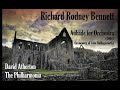 richard rodney bennett aubade for orchestra atherton philharmonia