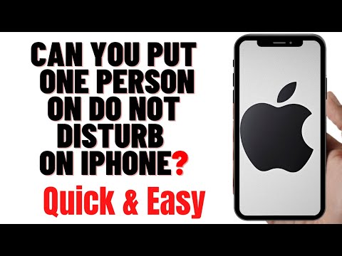 CAN YOU PUT ONE PERSON ON DO NOT DISTURB ON IPHONE