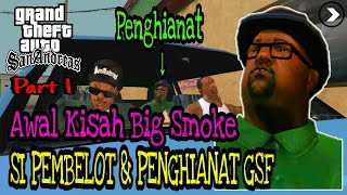 Kisah Awal Big Smoke : Analisa Karakter Melvin 