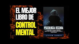PSICOLOGIA OSCURA STEVEN TURNER 😲 AUDIOLIBRO COMPLETO EN ESPAÑOL VOZ HUMANA REAL GRATIS
