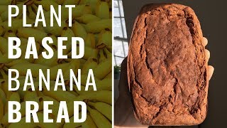 Banana Bread (Vegan, WFPB)