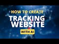 how to create courier tracking website with ai