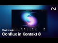 Conflux in Kontakt 8 | Native Instruments